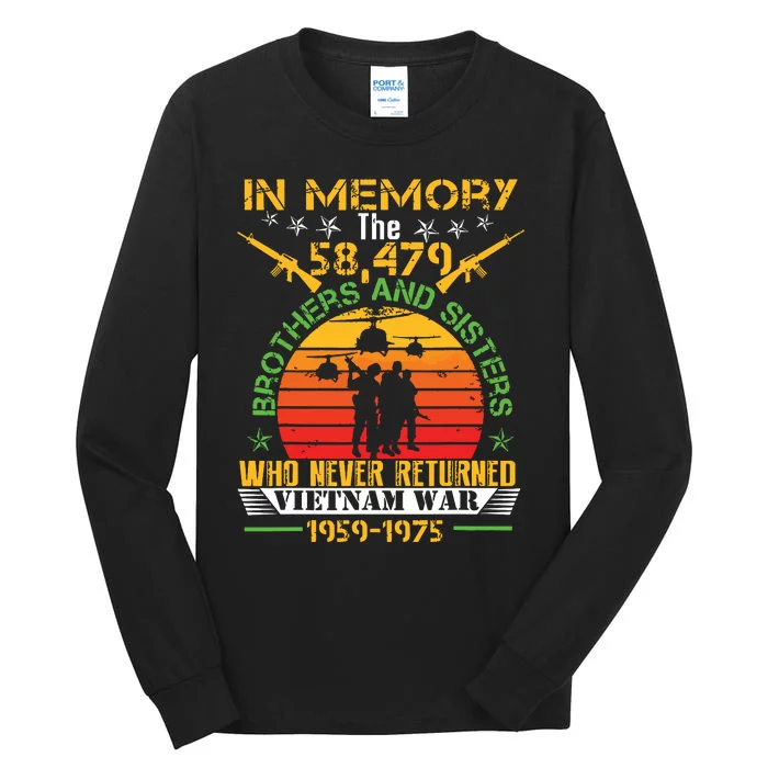 Vietnam Veteran In Memory The War Vietnam Gift Tall Long Sleeve T-Shirt