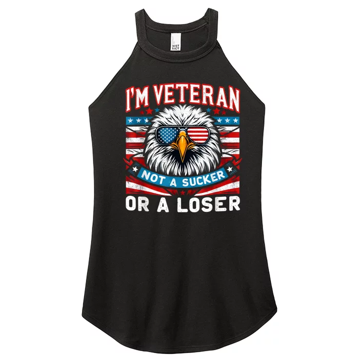 Veteran Vintage IM Veteran Not A Sucker Or A Loser Military Women’s Perfect Tri Rocker Tank