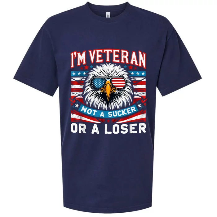 Veteran Vintage IM Veteran Not A Sucker Or A Loser Military Sueded Cloud Jersey T-Shirt