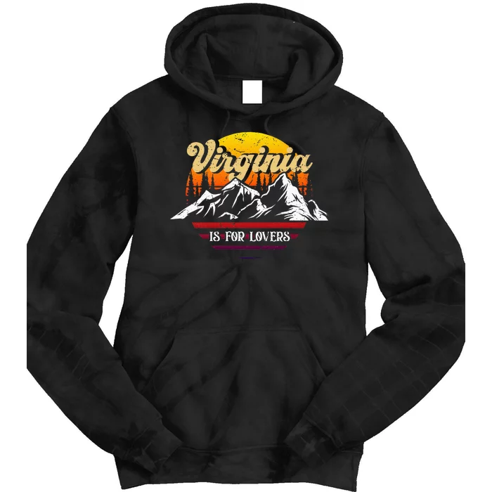 Vintage Virginia Is For The Lovers Vacation Sunset Mountain Tie Dye Hoodie