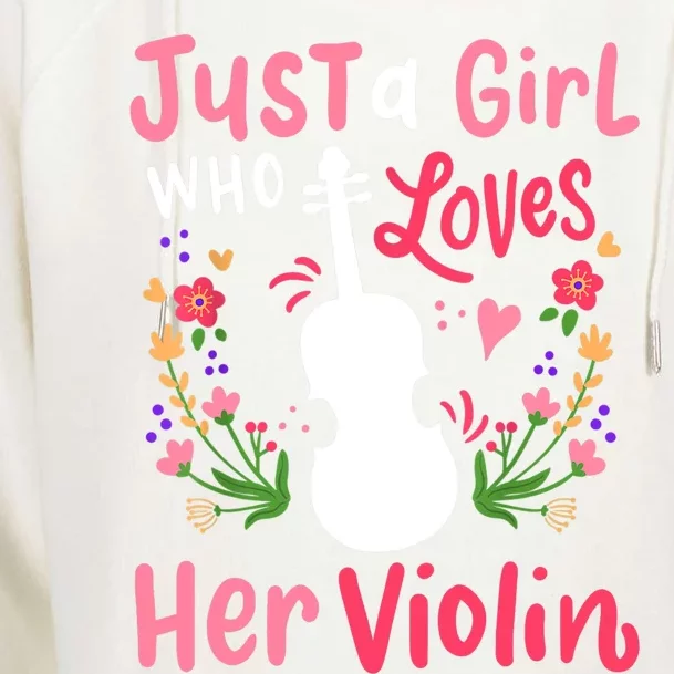 Violin Violinist Just A Girl Who Loves Her Violin Cool Gift Womens Funnel Neck Pullover Hood