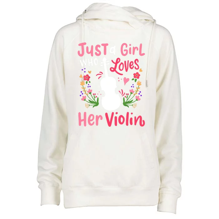 Violin Violinist Just A Girl Who Loves Her Violin Cool Gift Womens Funnel Neck Pullover Hood