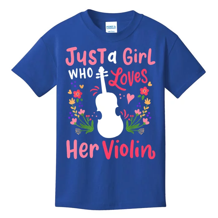 Violin Violinist Just A Girl Who Loves Her Violin Cool Gift Kids T-Shirt