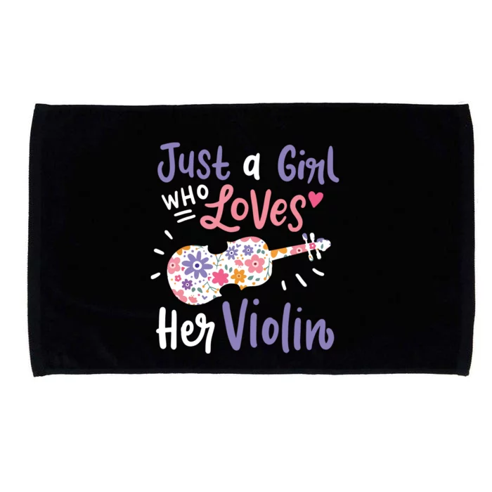 Violin Violinist Just A Girl Who Loves Her Violin Gift Microfiber Hand Towel