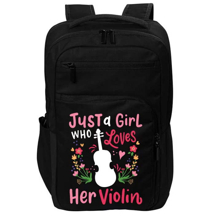 Violin Violinist Just A Girl Who Loves Her Violin Impact Tech Backpack