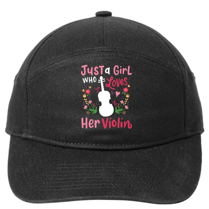 Violin Violinist Just A Girl Who Loves Her Violin 7-Panel Snapback Hat