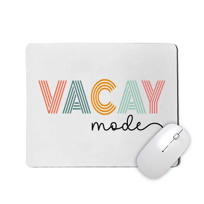 Vintage Vacay Mode For Camping Family Vacations Mousepad