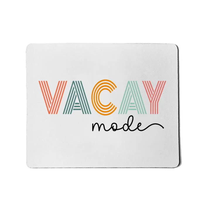 Vintage Vacay Mode For Camping Family Vacations Mousepad