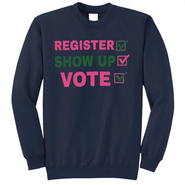 Vote Tall Sweatshirt