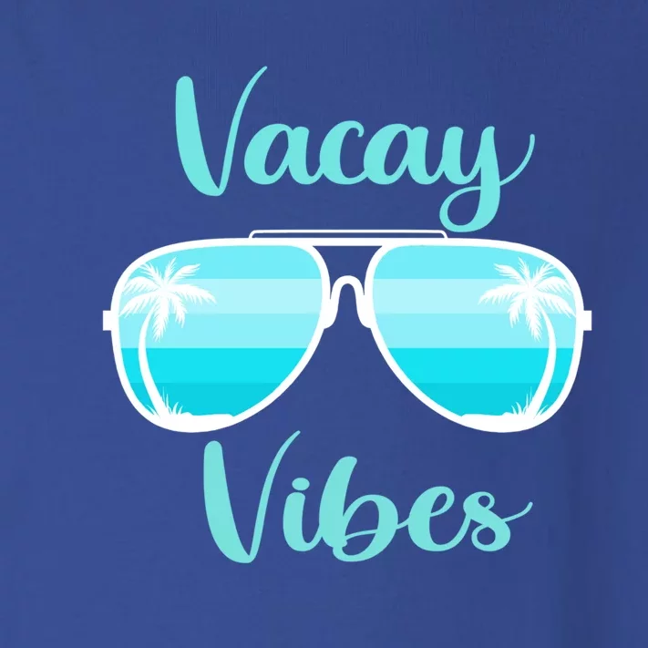 Vacay Vibes On Summer Weekend Vacation Mode Sunglasses Meaningful Gift Toddler Long Sleeve Shirt