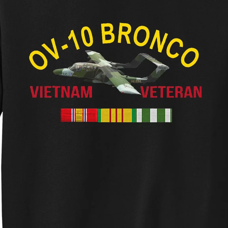 Vietnam Veteran O V 10 Aircraft Vietnam Sweatshirt