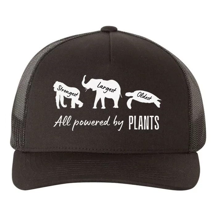 Vegan Vegetarian Powered By Plants Strongest Largest Oldest Yupoong Adult 5-Panel Trucker Hat