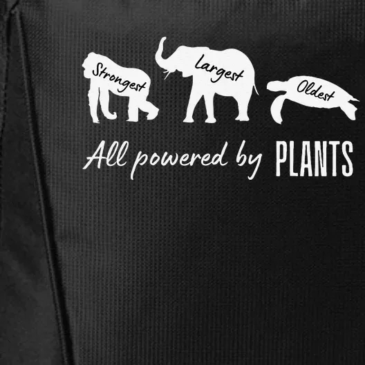 Vegan Vegetarian Powered By Plants Strongest Largest Oldest City Backpack