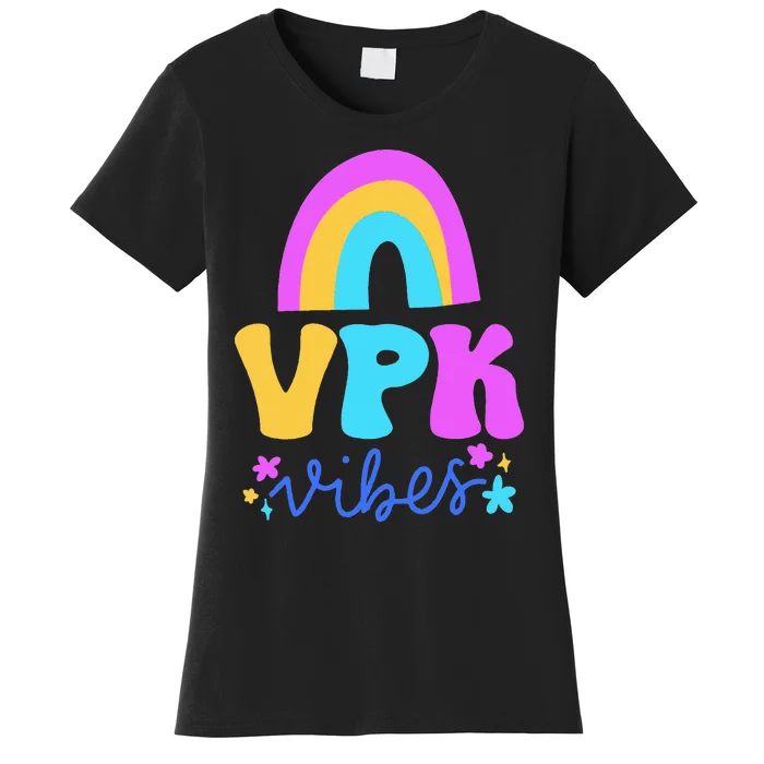 Vpk Vibes Prek Vpk Teacher And Vpk Student Women's T-Shirt