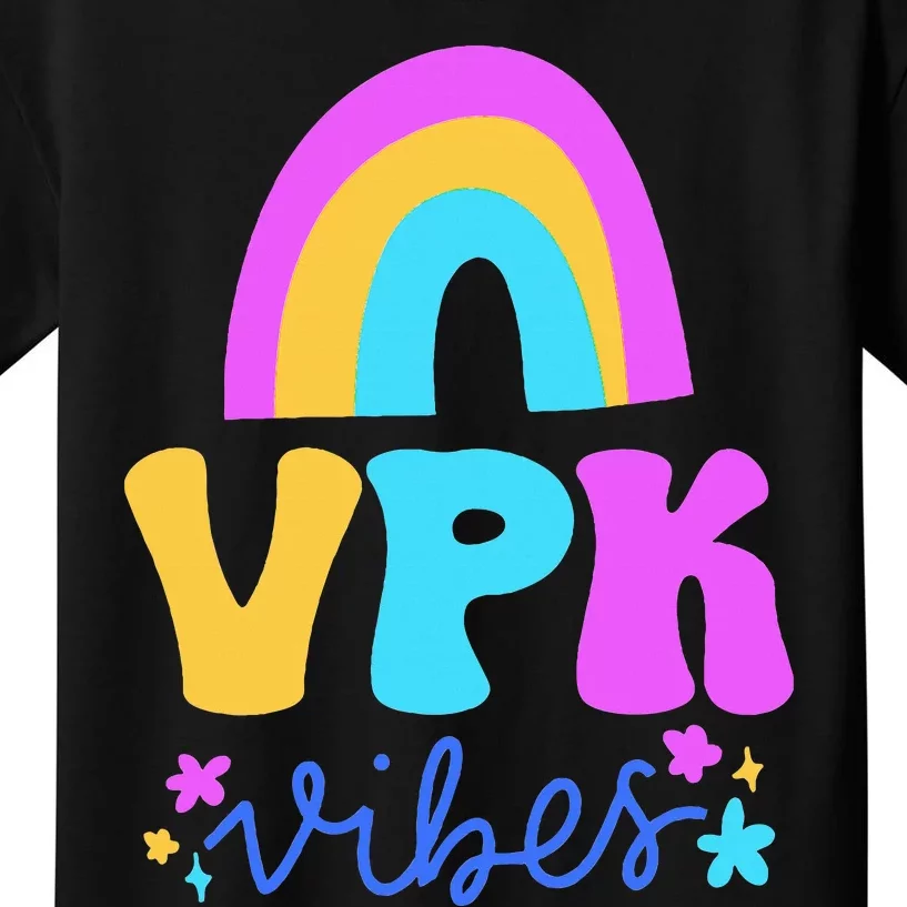 Vpk Vibes Prek Vpk Teacher And Vpk Student Kids T-Shirt