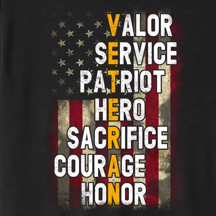 Veteran Valor Service Patriot Hero Sacrifice Courage Honor ChromaSoft Performance T-Shirt