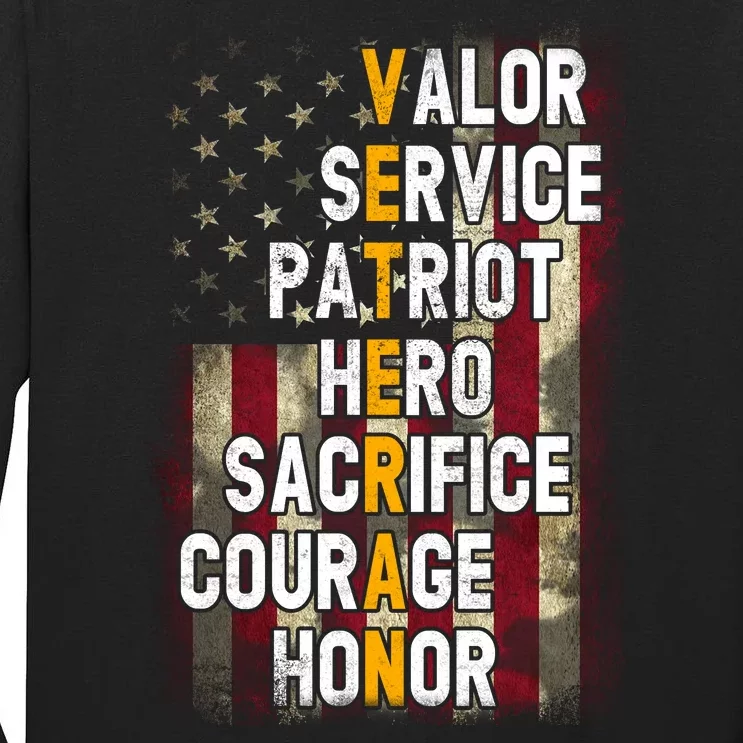 Veteran Valor Service Patriot Hero Sacrifice Courage Honor Tall Long Sleeve T-Shirt