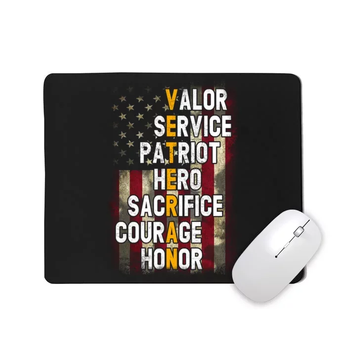 Veteran Valor Service Patriot Hero Sacrifice Courage Honor Mousepad