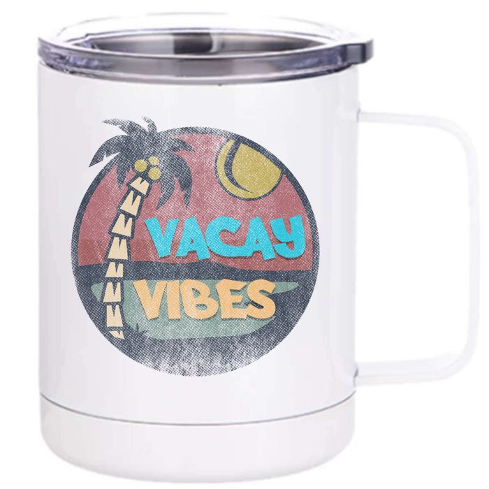 Vintage Vacay Summer Vacation Vibes Tee Beach Palms Cruise Gift Front & Back 12oz Stainless Steel Tumbler Cup