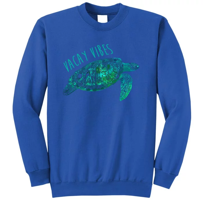 Vacay Vibes Sea Blue Tribal Turtle Gift Tall Sweatshirt