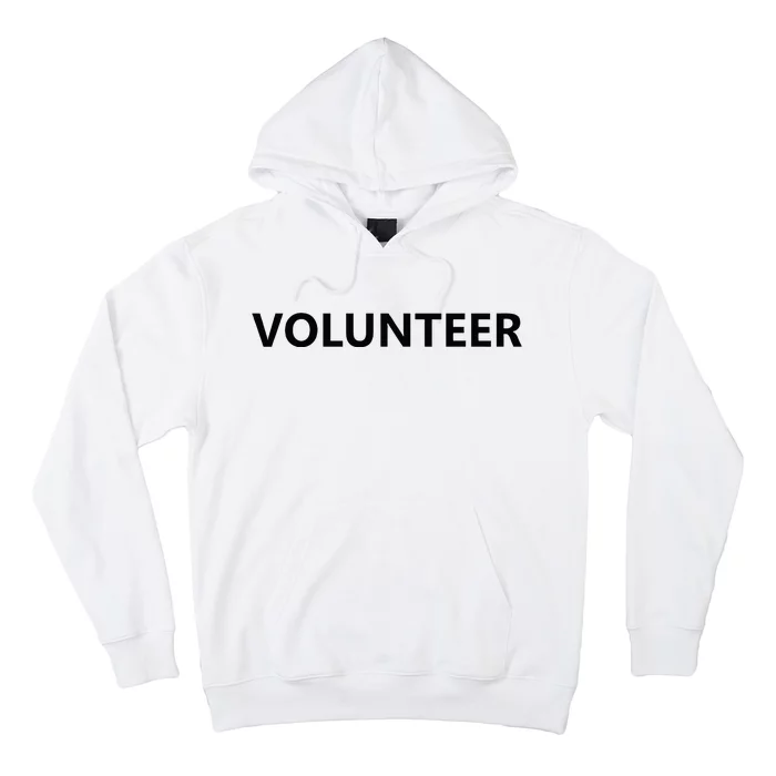 Volunteer Volunteering Staff Uniform Event Church Group Hoodie