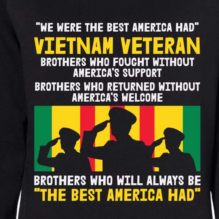 Vietnam Veteran The Best America Veteran Day Womens California Wash Sweatshirt