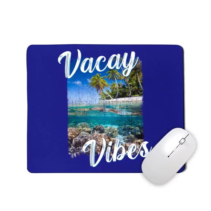 Vacay Vibes Tropical Island Beach Diving Snorkeling Vacation Gift Mousepad