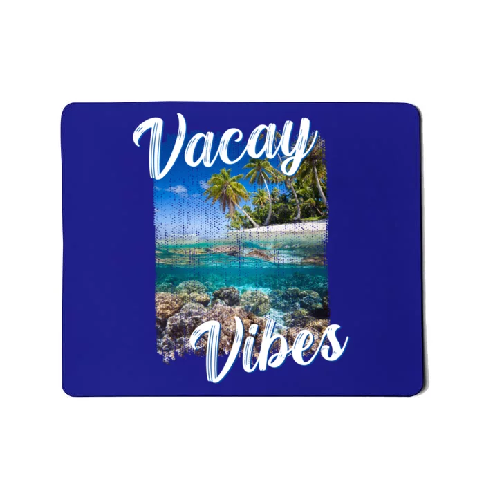 Vacay Vibes Tropical Island Beach Diving Snorkeling Vacation Gift Mousepad