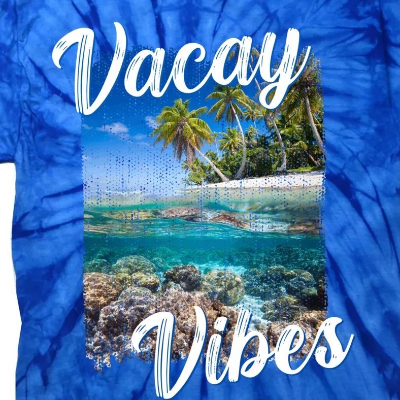 Vacay Vibes Tropical Island Beach Diving Snorkeling Vacation Gift Tie-Dye T-Shirt