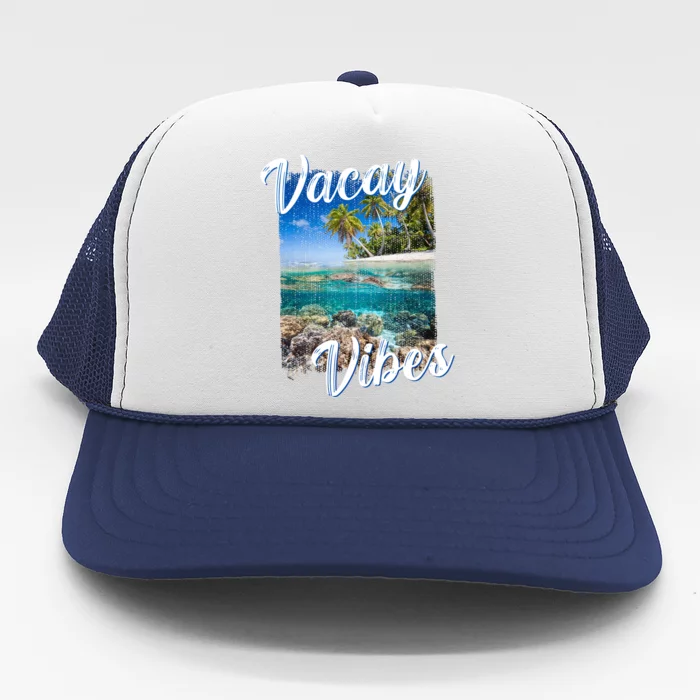 Vacay Vibes Tropical Island Beach Diving Snorkeling Vacation Gift Trucker Hat