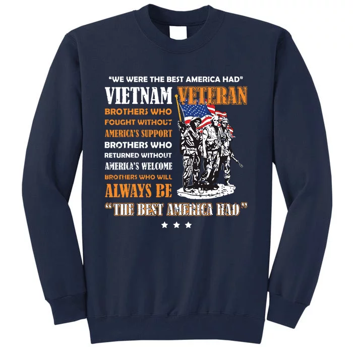 Vietnam Veteran The Best America Had Proud Tall Sweatshirt