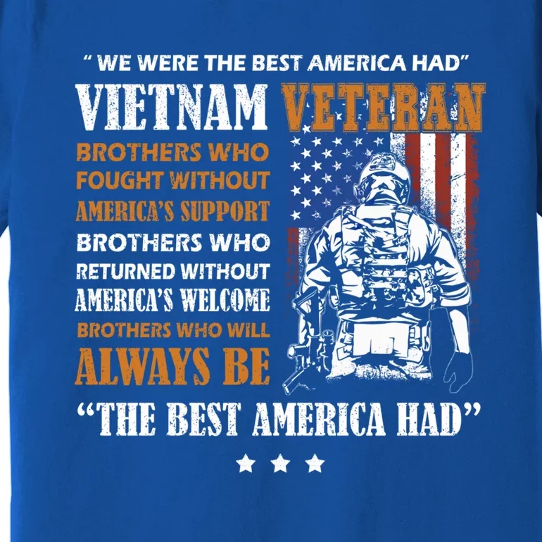 Vietnam Veteran The Best America Had Proud Cute Gift Premium T-Shirt