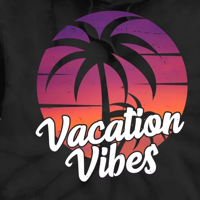 Vacation Vibes Tropical Retro Sunset Tie Dye Hoodie