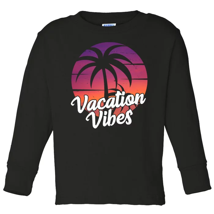 Vacation Vibes Tropical Retro Sunset Toddler Long Sleeve Shirt