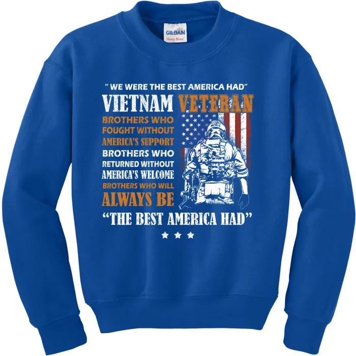 Vietnam Veteran The Best America Had Proud Meaningful Gift Kids Sweatshirt