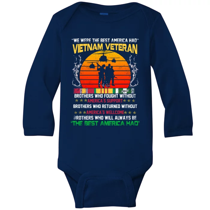 Vietnam Veteran The Best America Had Proud Gift Baby Long Sleeve Bodysuit