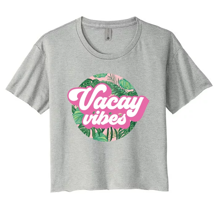 Vacay Vibes Tropical Palm Leaf Graphic Gift Women's Crop Top Tee