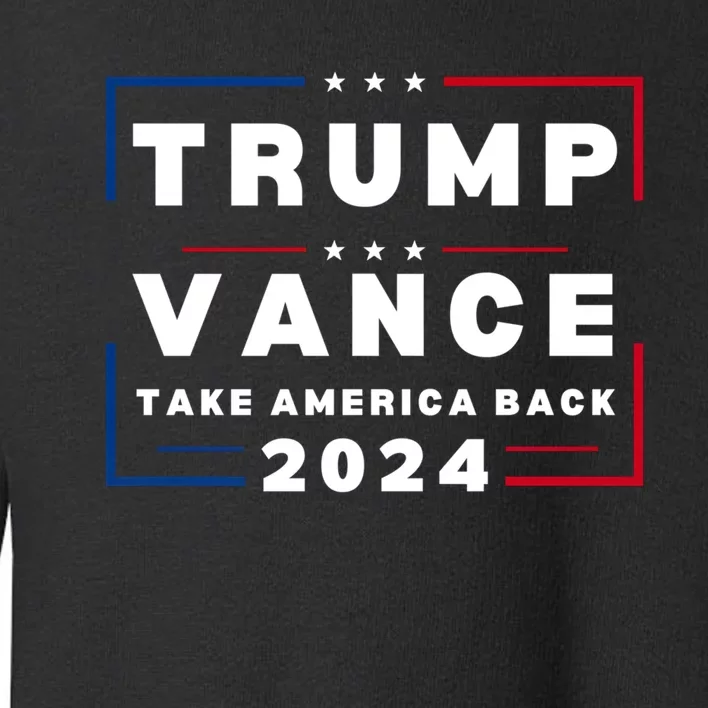 Vance Vp Trump Vice President Vance Trump 2024 Toddler Sweatshirt