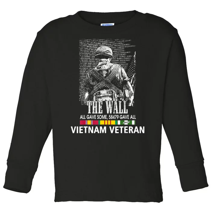 Vietnam Veteran The Wall All Gave Some 58479 Gave All Toddler Long Sleeve Shirt