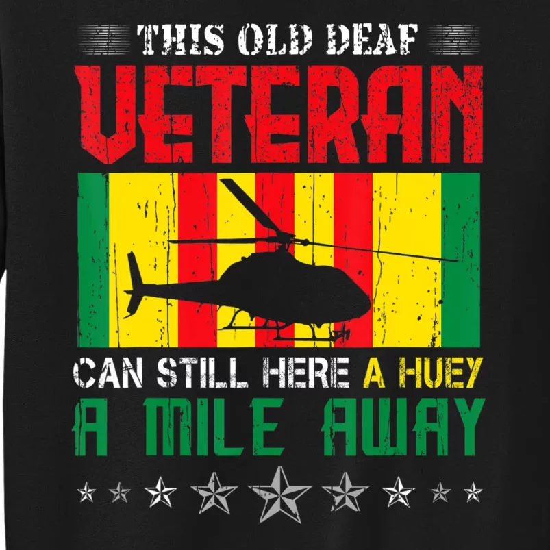 Vietnam Veteran Uh1 Huey Helicopter Tall Sweatshirt