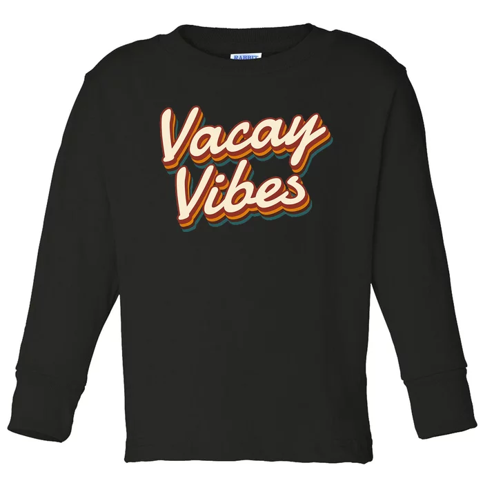 Vacay Vibes Vintage Summer Cruise funny Vacation Toddler Long Sleeve Shirt