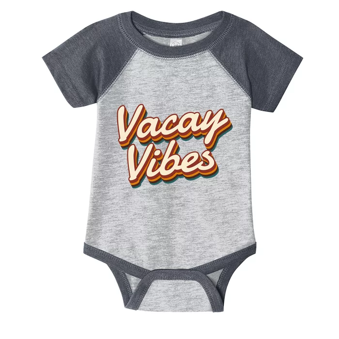 Vacay Vibes Vintage Summer Cruise funny Vacation Infant Baby Jersey Bodysuit