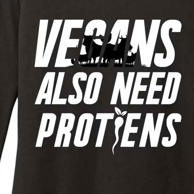 Vegan Veganism Vegetable Gift Vegans Also Need Proteins Gift Womens CVC Long Sleeve Shirt