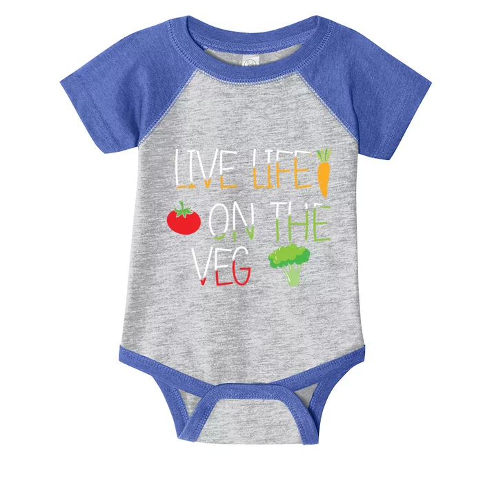 Vegetables Vegetarian Vegan Live Life On The Veg Great Gift Infant Baby Jersey Bodysuit