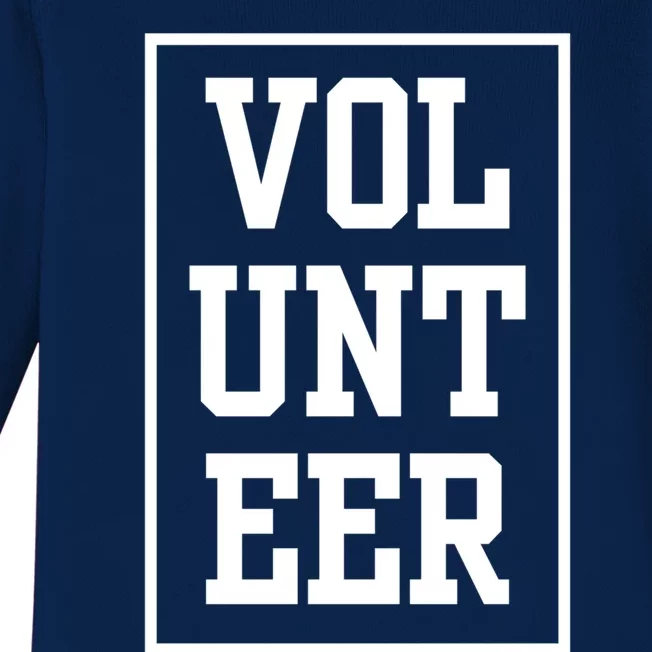 Volunteer Volunteering Volunteers Unpaid Job Gift Baby Long Sleeve Bodysuit