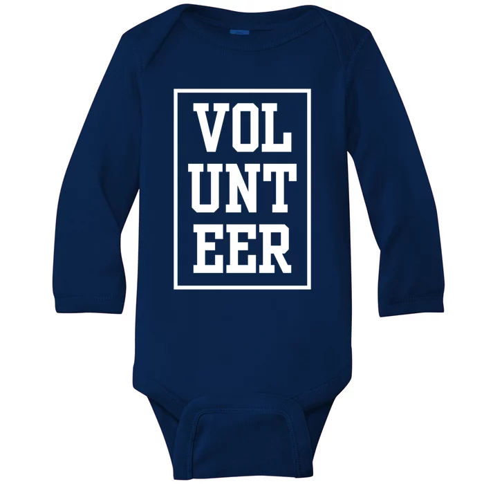 Volunteer Volunteering Volunteers Unpaid Job Gift Baby Long Sleeve Bodysuit