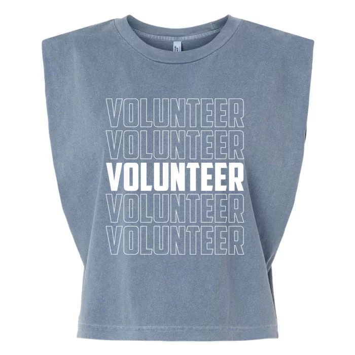 Volunteer Volunteers Volunteering Unpaid Job Gift Garment-Dyed Women's Muscle Tee