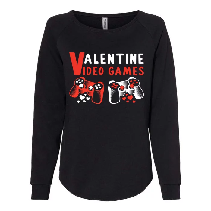 V Valentines Video Games Valentines Day Gamer Gift Womens California Wash Sweatshirt