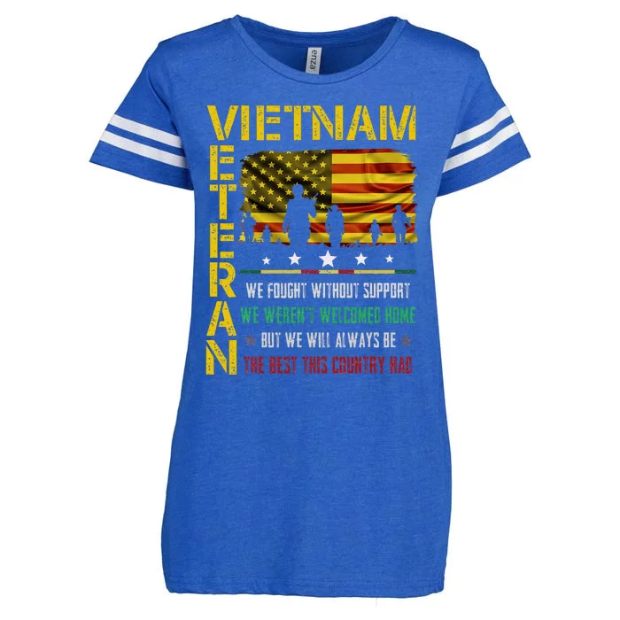 Vietnam Veteran We Fought Without Support We Weren’T Welcome Enza Ladies Jersey Football T-Shirt