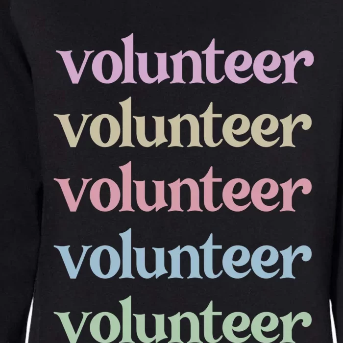 Volunteer Voluntary Worker Volunteering Cute Gift Womens California Wash Sweatshirt